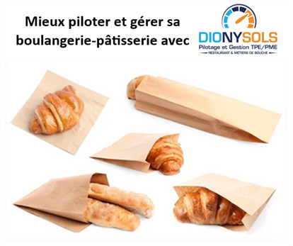 Comment g&eacute;rer - piloter efficacement sa boulangerie - p&acirc;tisserie